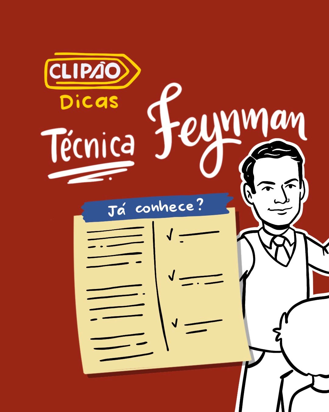 Técnica Feynman – Como ela pode melhorar seu conhecimento!