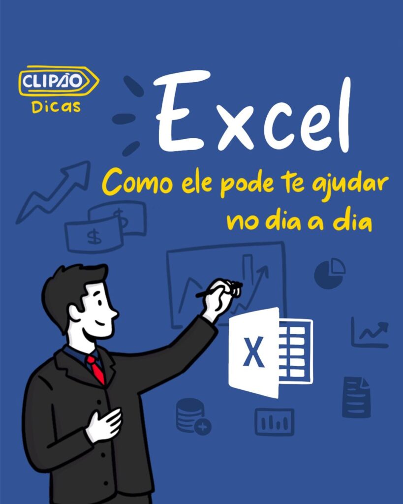 Excel – Como ele pode te ajudar no dia a dia.