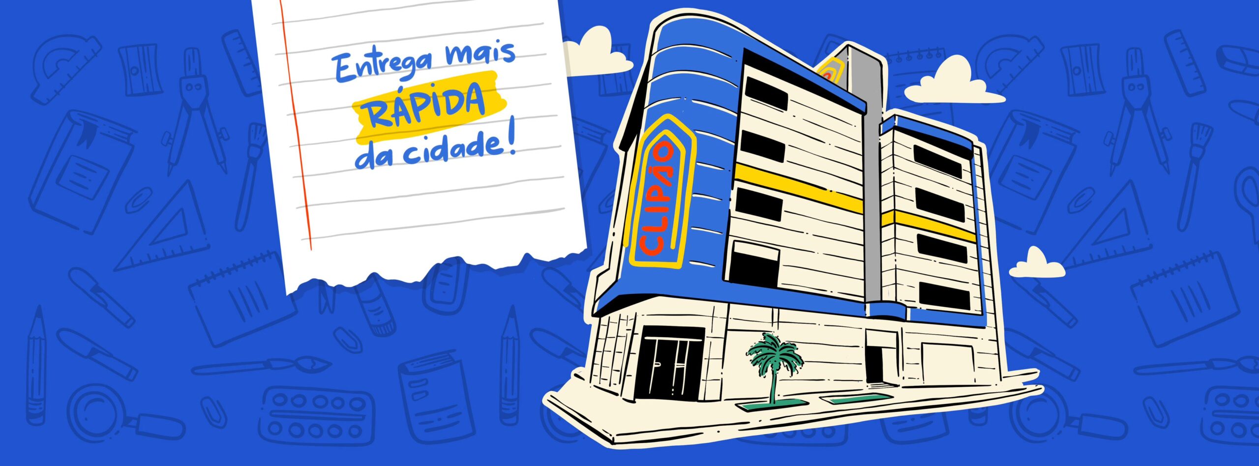 Clipão Entrega mais rápida da cidade